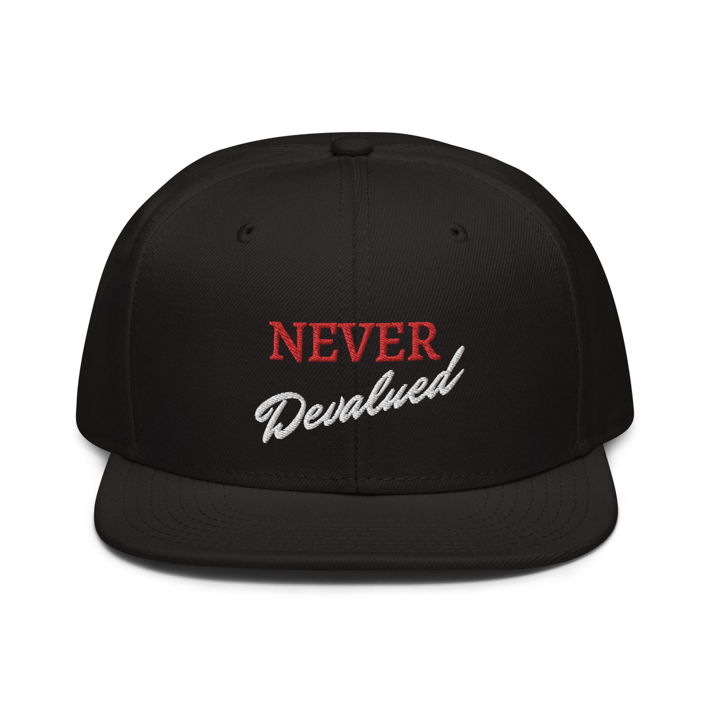 Never Devalued Snapback Hat