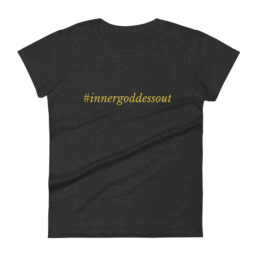 Women's #Innergoddessout Short Sleeve T-shirt